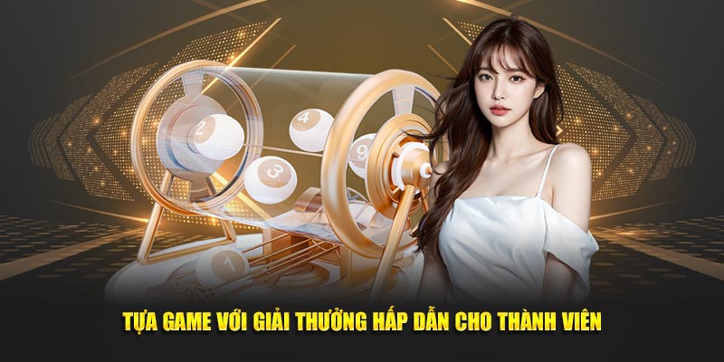 Tựa game với giải thưởng hấp dẫn cho thành viên